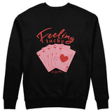 Feeling Lucky Sweatshirt