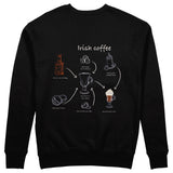 Irish Coffee Sweatshirt