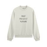 Past Present Future Oversize Sweatshirt