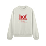 Hot People Watch Formula 1 Oversize Sweatshirt