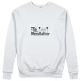 The Weedfather Sweatshirt