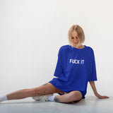 FUCK IT Oversize Tişört