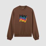 Hey Oversize Sweatshirt