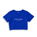 Turkish Delight Crop Tişört