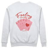 Feeling Lucky Sweatshirt