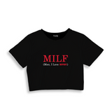 MILF / Man I Love Ferrari Crop Tişört