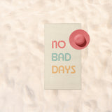 No Bad Days Plaj Havlusu