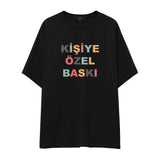 Kişiye Özel Baskılı Oversize Tişört