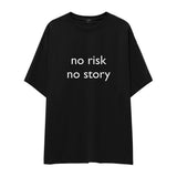 No Risk No Story Oversize Tişört