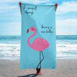 Be Always Yourself - Yazılı Flamingo Plaj Havlusu