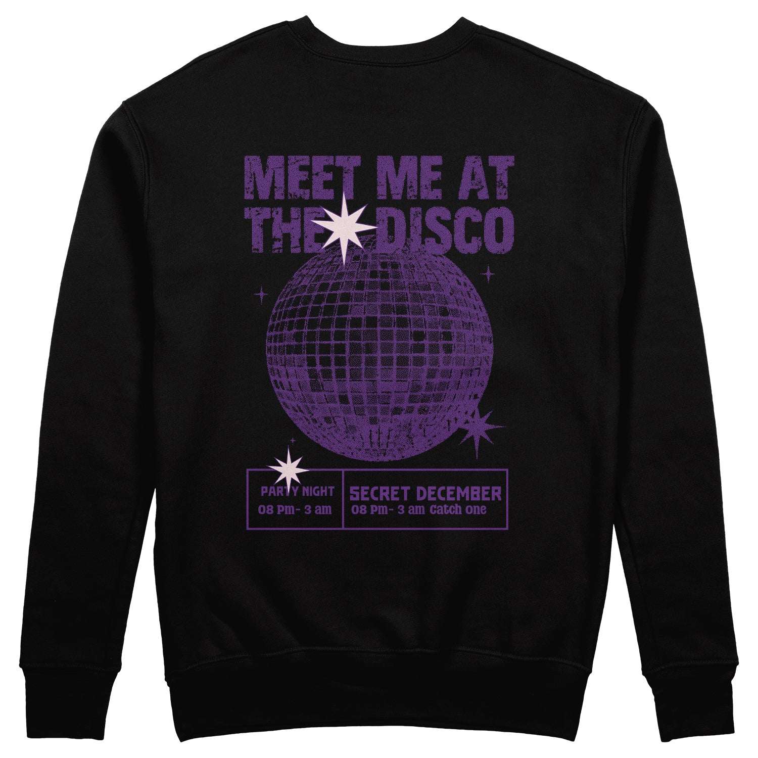 Meet Me At The Disco Sweatshirt