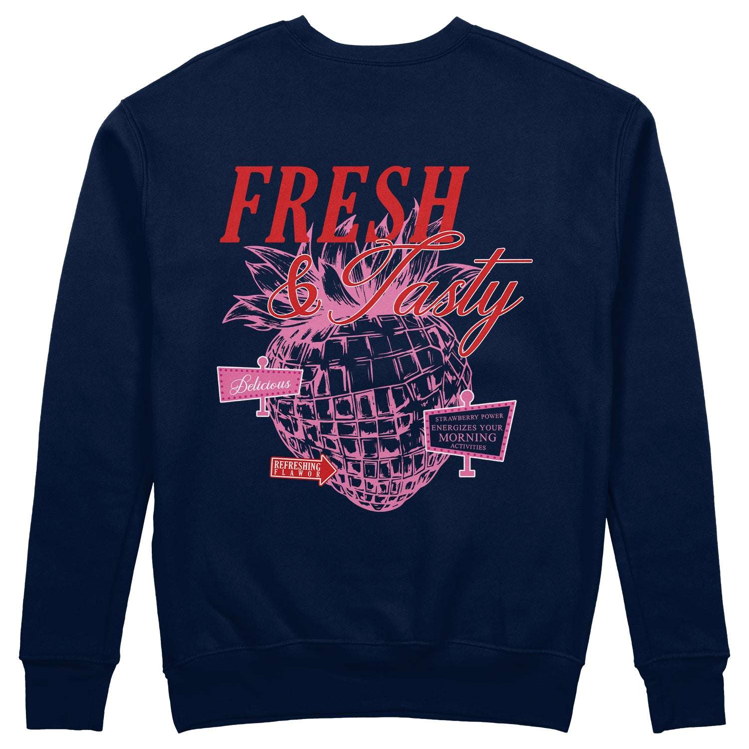 Fresh & Tasty Sweatshirt