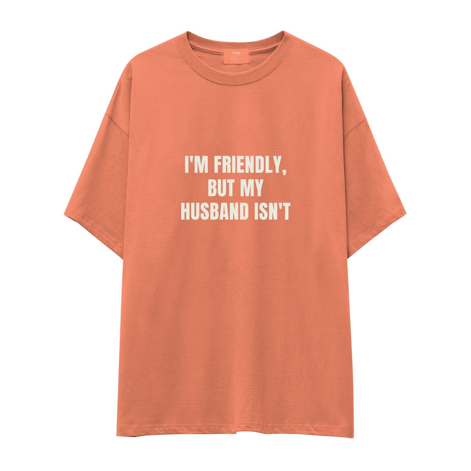 But My Husband Oversize Tişört