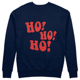 Ho Ho Ho Sweatshirt