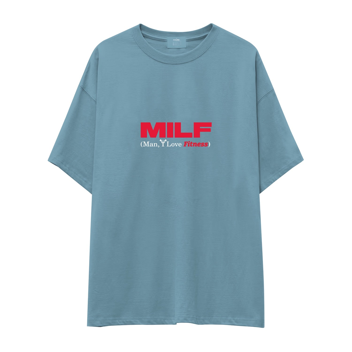 MILF / Man I Love Fitness Oversize Tişört