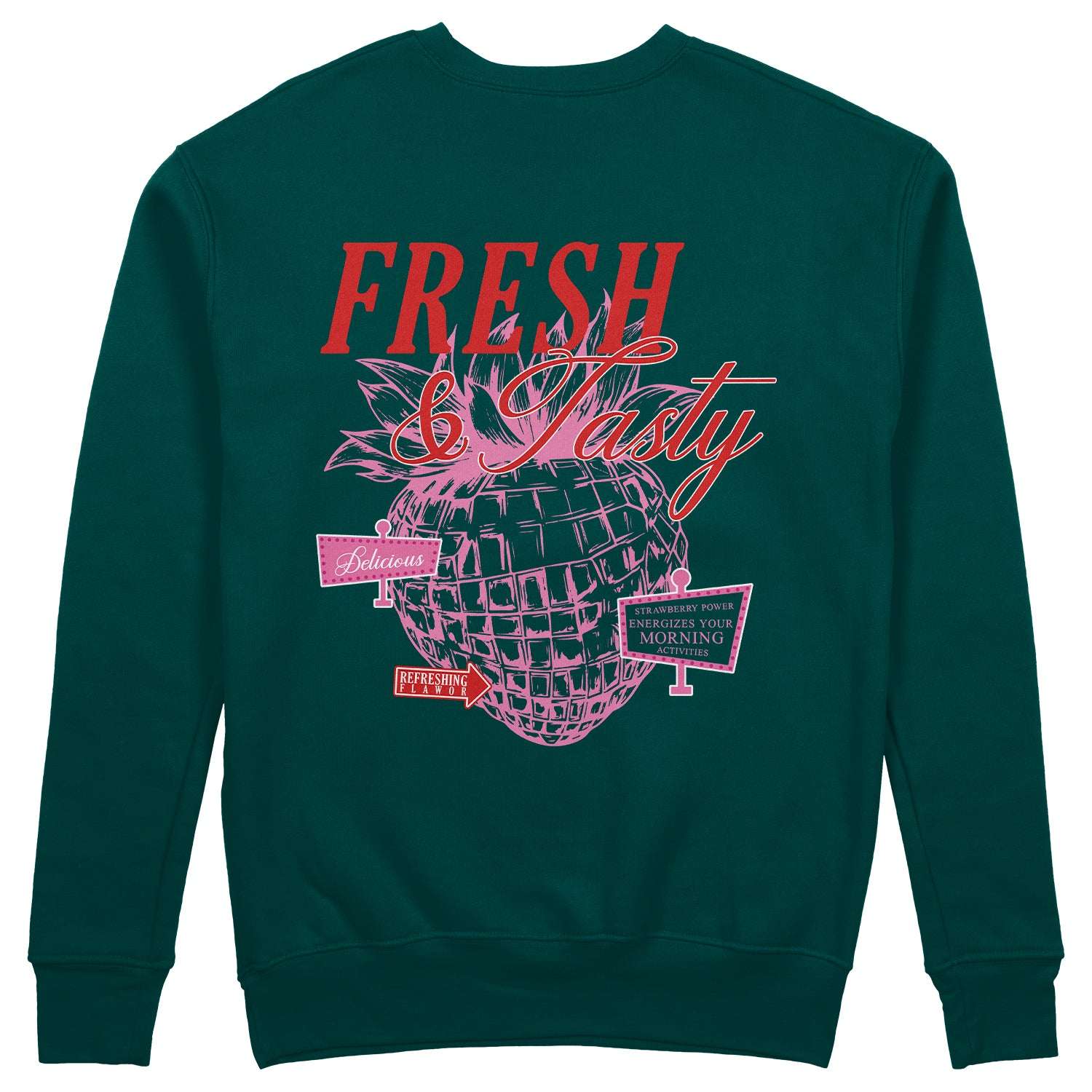 Fresh & Tasty Sweatshirt