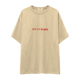 My Ex Is Gay Oversize Tişört