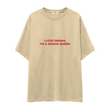 Drama Queen Oversize Tişört