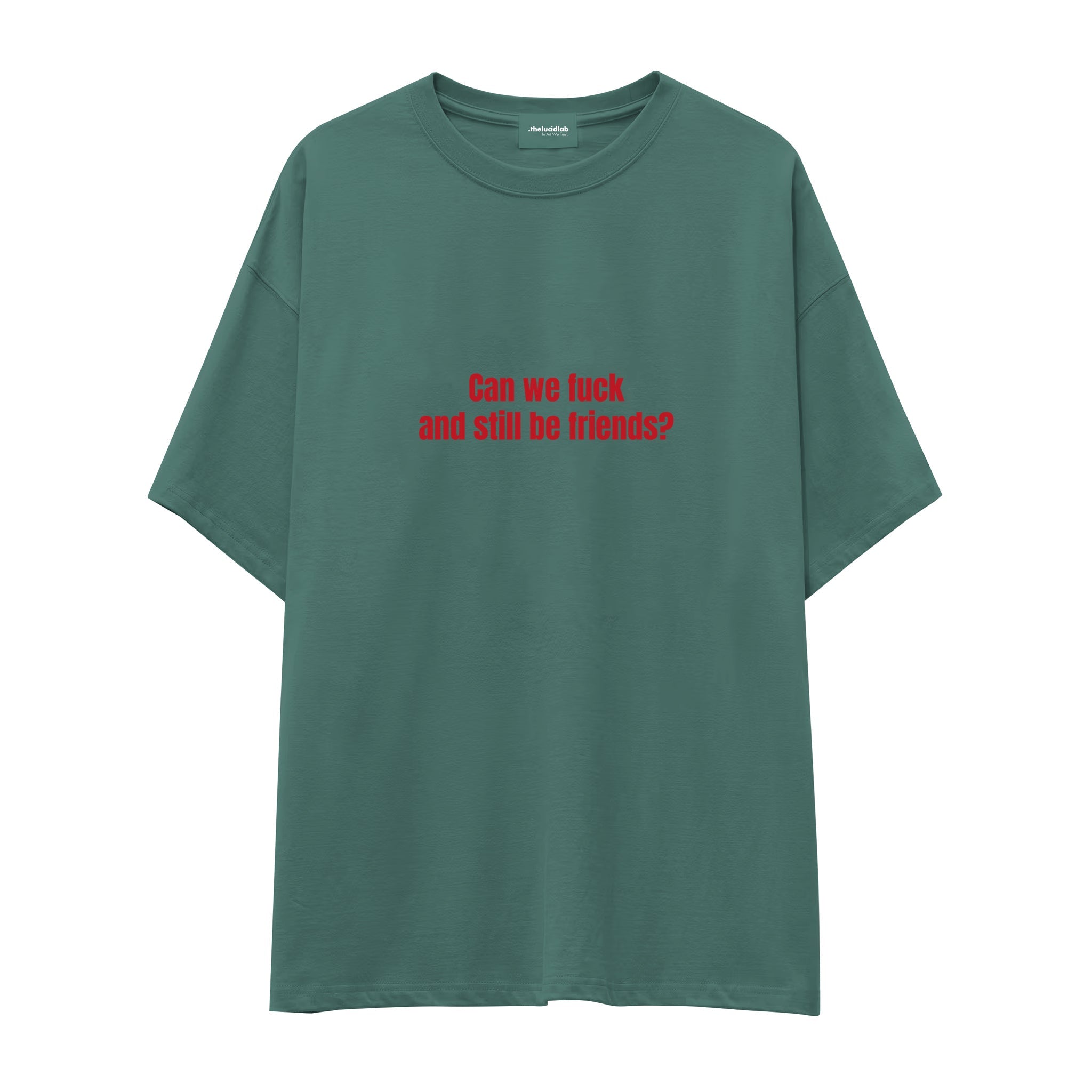 Can We Fuck Oversize Tişört