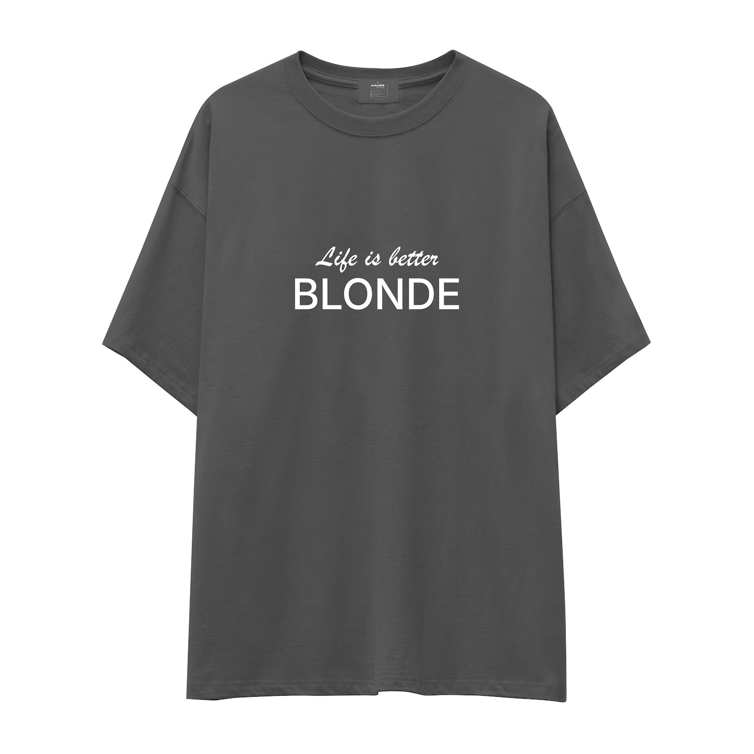 Life is better Blonde Oversize Tişört
