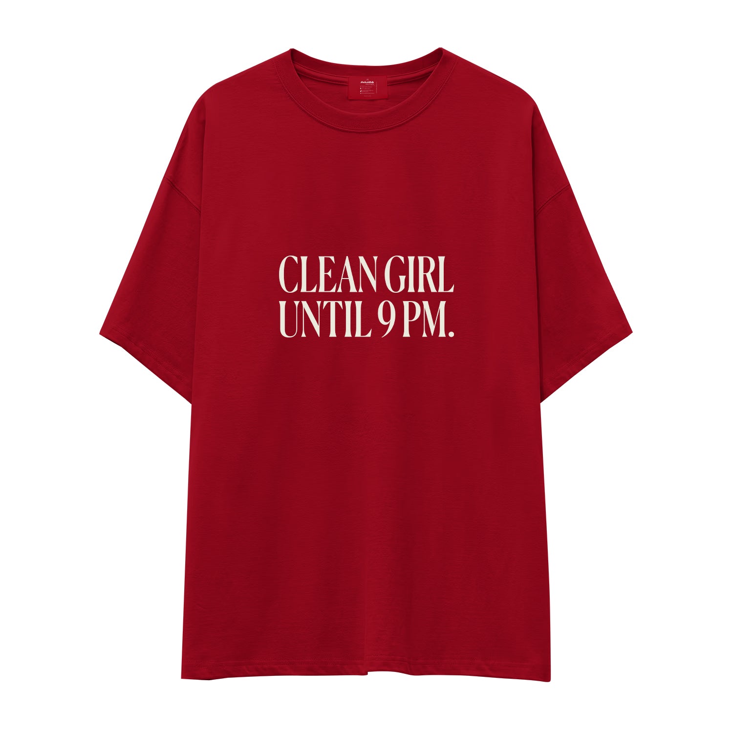 Clean Girl Until 9 PM Oversize Tişört