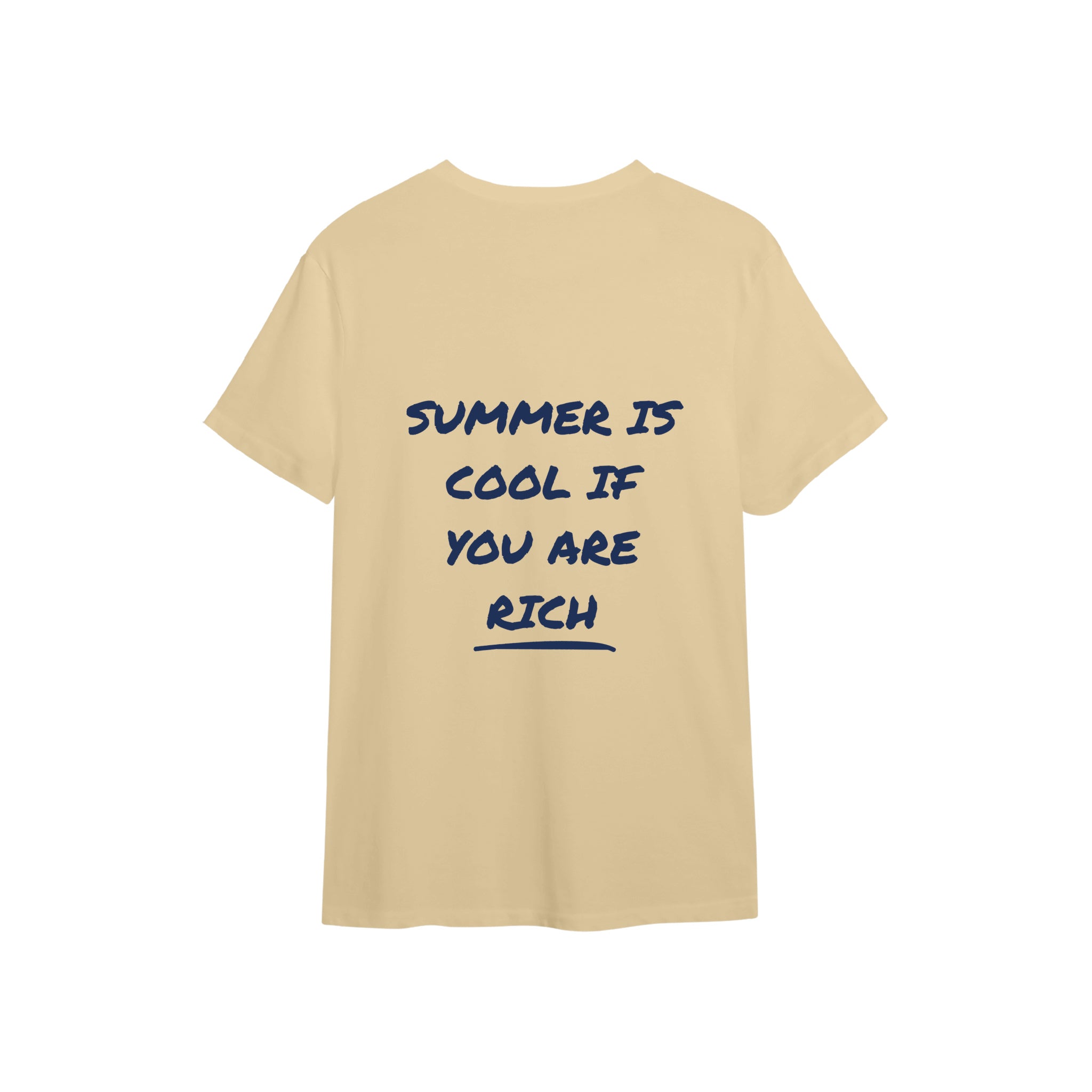 Summer Is Cool If You're Rich Tişört