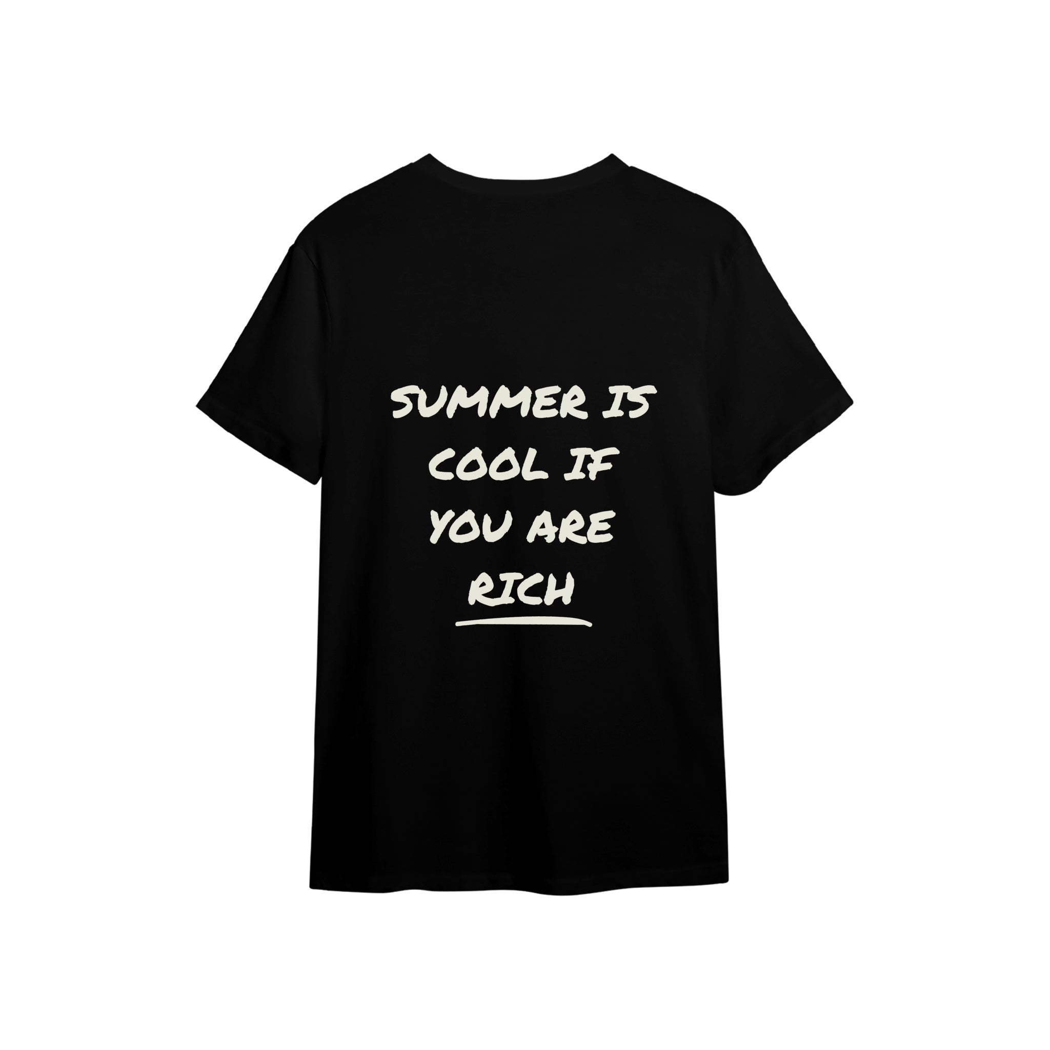Summer Is Cool If You're Rich Tişört