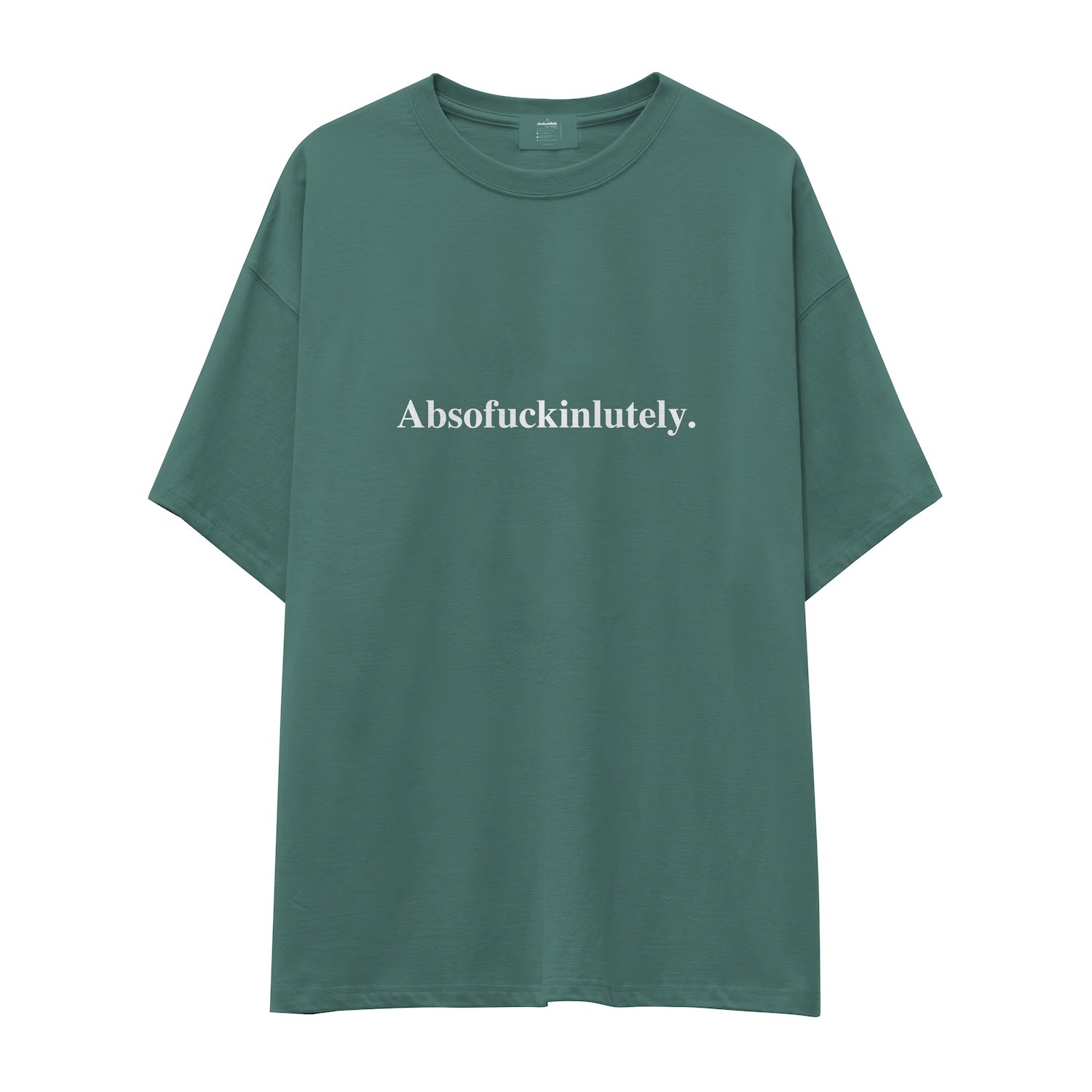 Absofuckinlutely Oversize Tişört