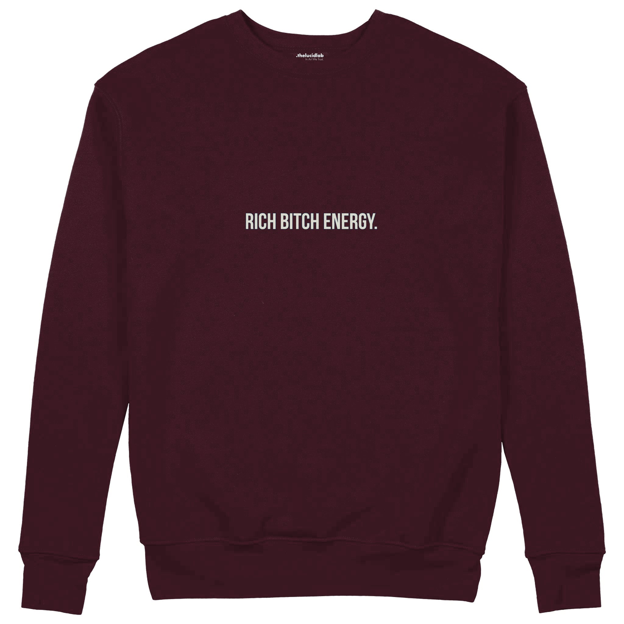 Rich Bitch Energy Sweatshirt — Bordo — Görsel 1