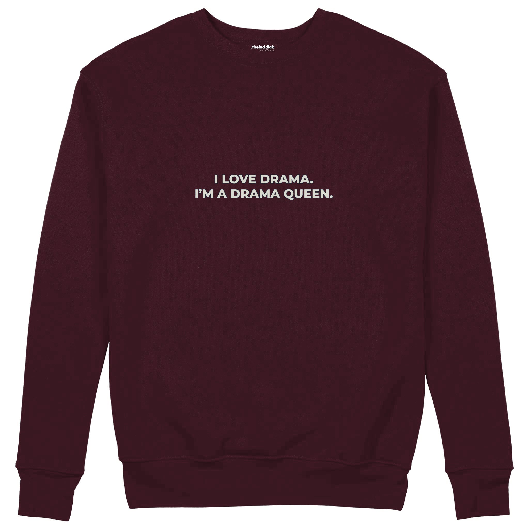 Drama Queen Sweatshirt — Bordo — Görsel 1