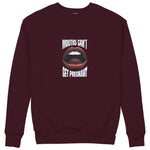 Mouths Can't Get Pregnant Sweatshirt — Bordo — Görsel 1