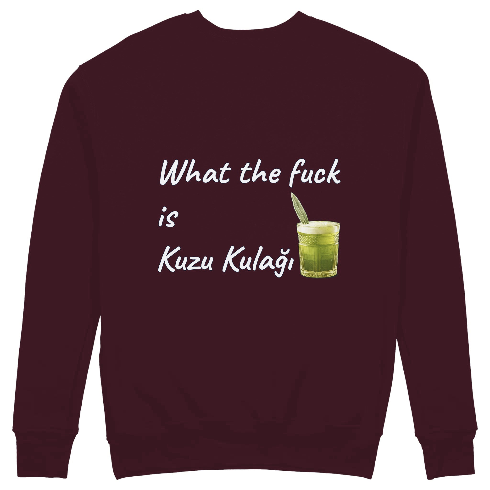 What The Fuck Is Kuzu Kulağı Sweatshirt — Bordo — Görsel 1