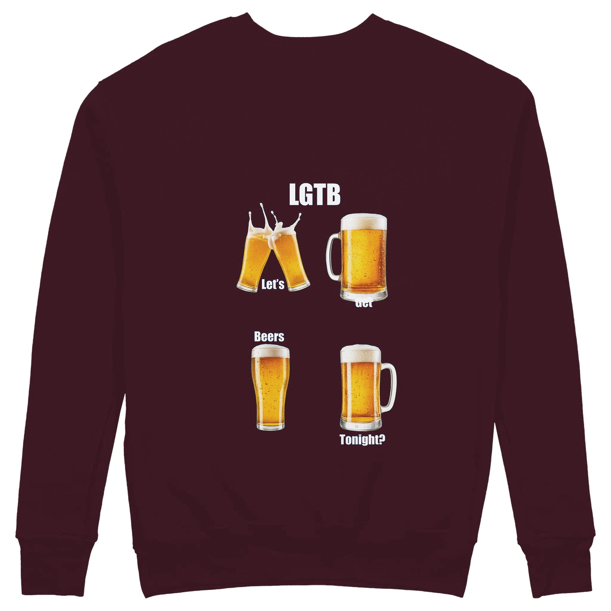 Lets Get Beers Tonight Sweatshirt — Bordo — Görsel 1