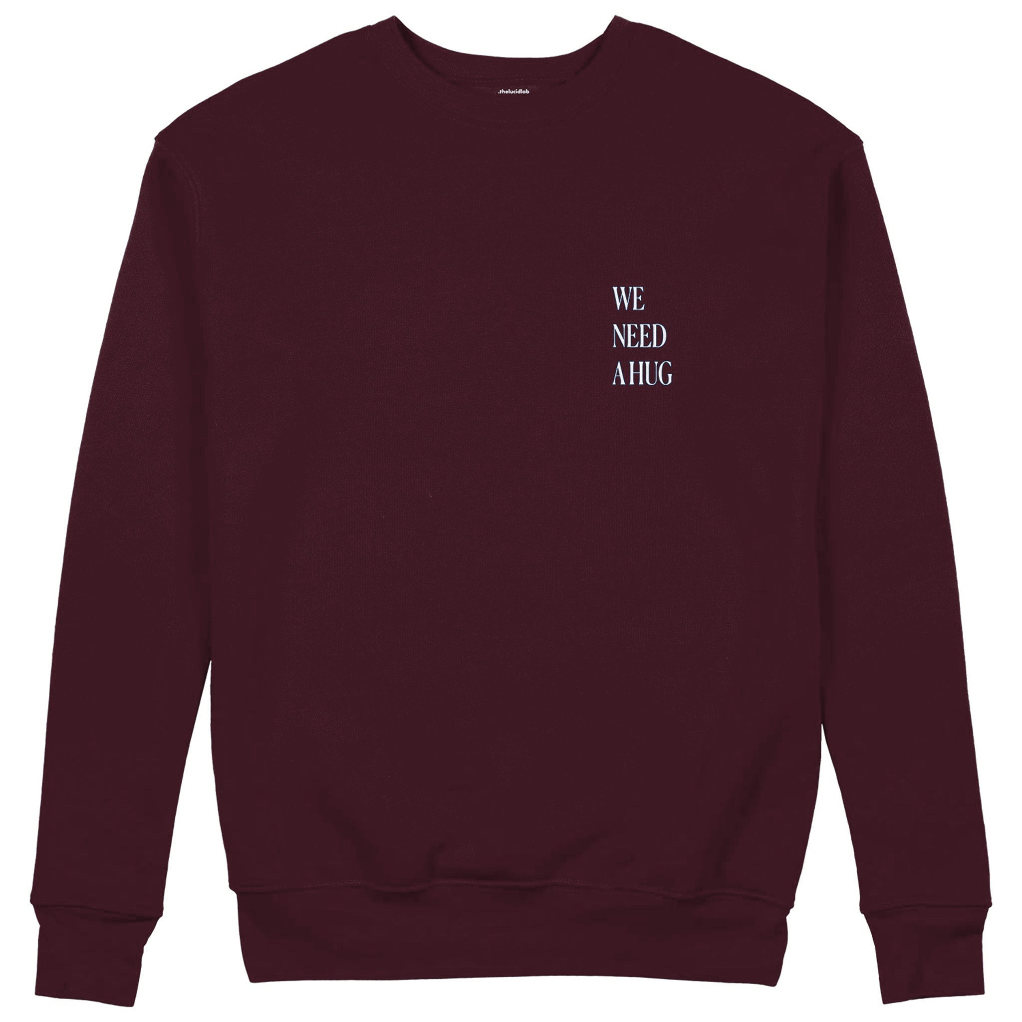 We Need A Hug Sweatshirt — Bordo — Görsel 2