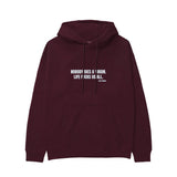 Nobody Dies A Virgin Life Fucks Us All Hoodie — Bordo — Görsel 1