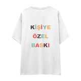 Kişiye Özel Baskılı Oversize Tişört