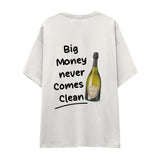 Big Money Never Comes Clean Oversize Tişört