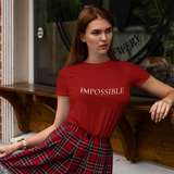 IMPOSSIBLE Tişört