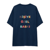 Kişiye Özel Baskılı Oversize Tişört