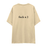 FUCK U Oversize Tişört