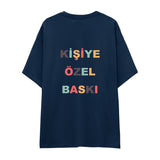 Kişiye Özel Baskılı Oversize Tişört