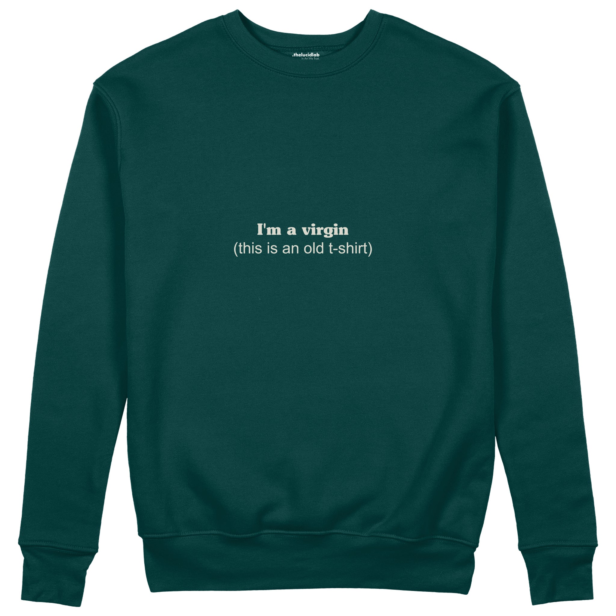 Virgin Energy Sweatshirt Koyu Yeşil Ön