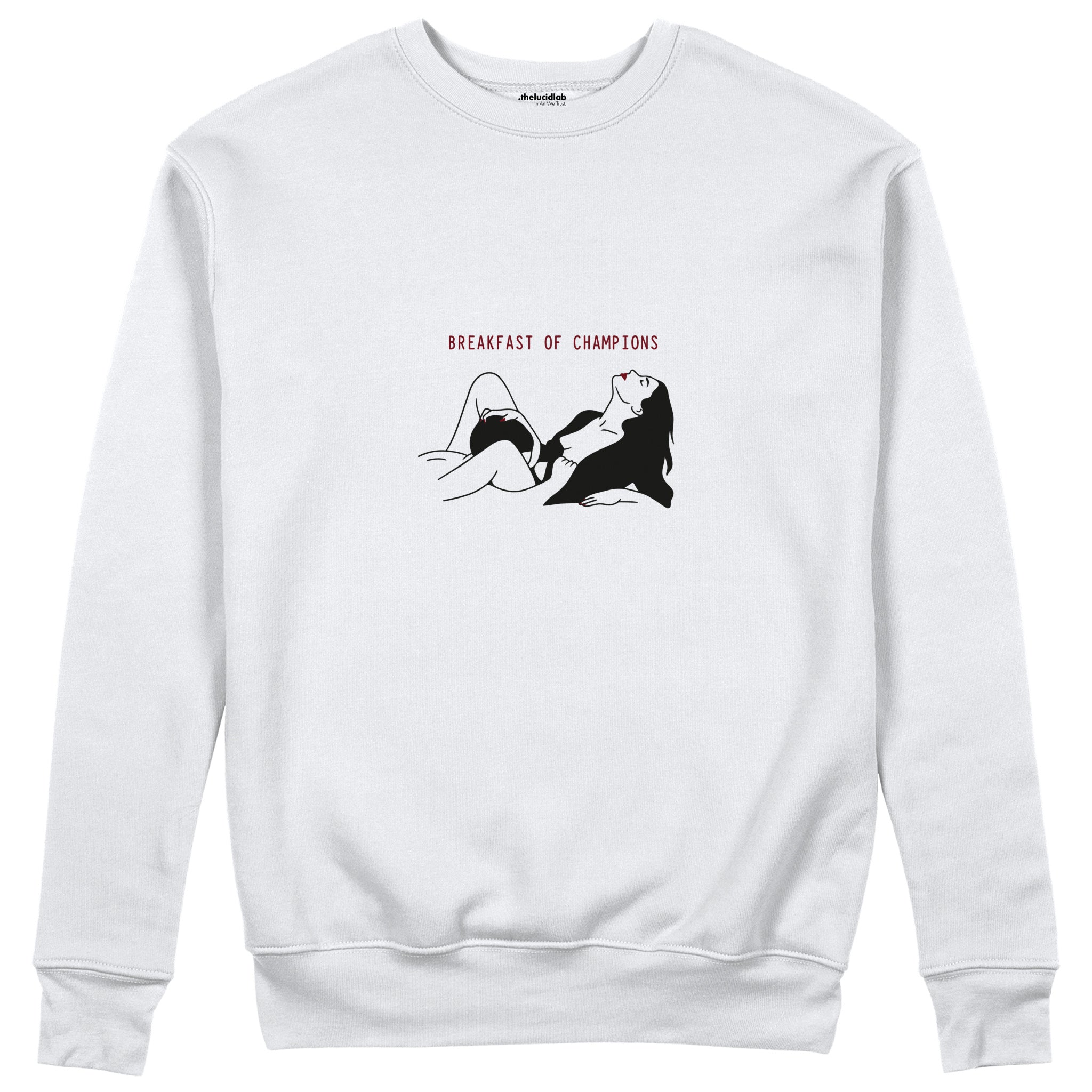 Breakfast of Champions Sweatshirt