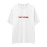 Private Bitch Club Oversize Tişört
