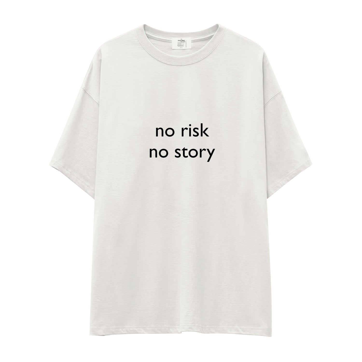No Risk No Story Oversize Tişört