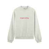 Imagine Nothing Oversize Sweatshirt