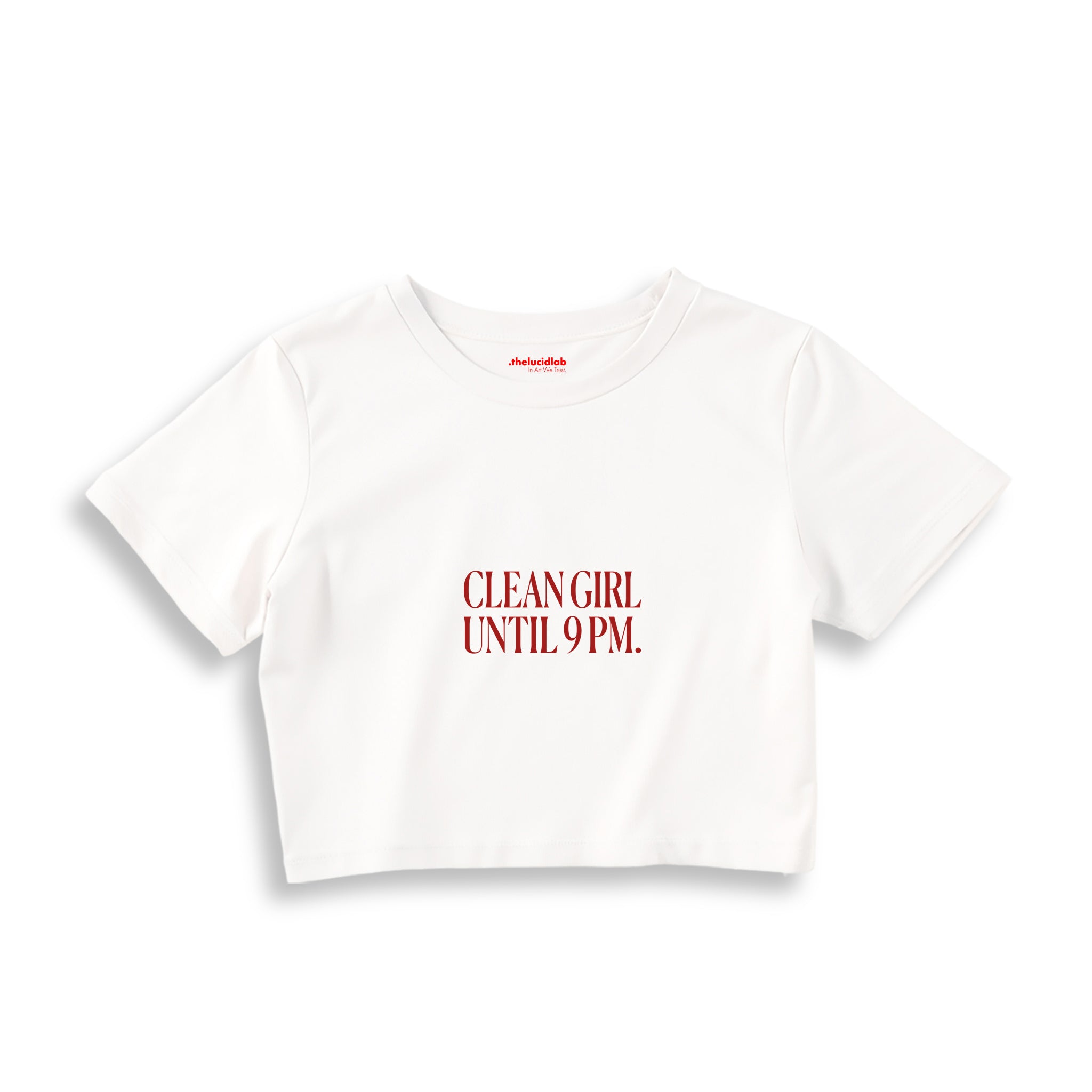 Clean Girl Until 9 PM Crop Tişört — Beyaz