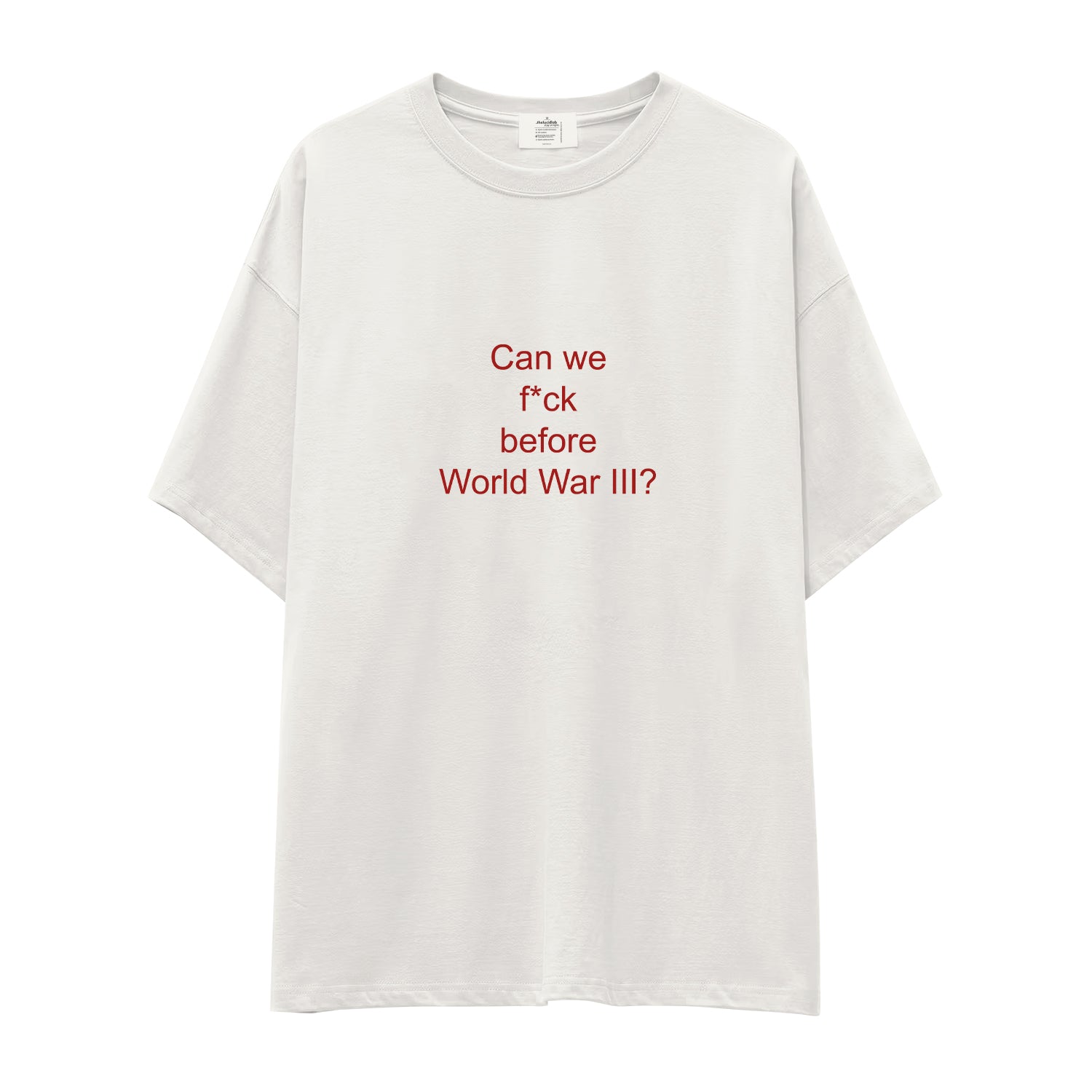 Before World War 3 Oversize Tişört