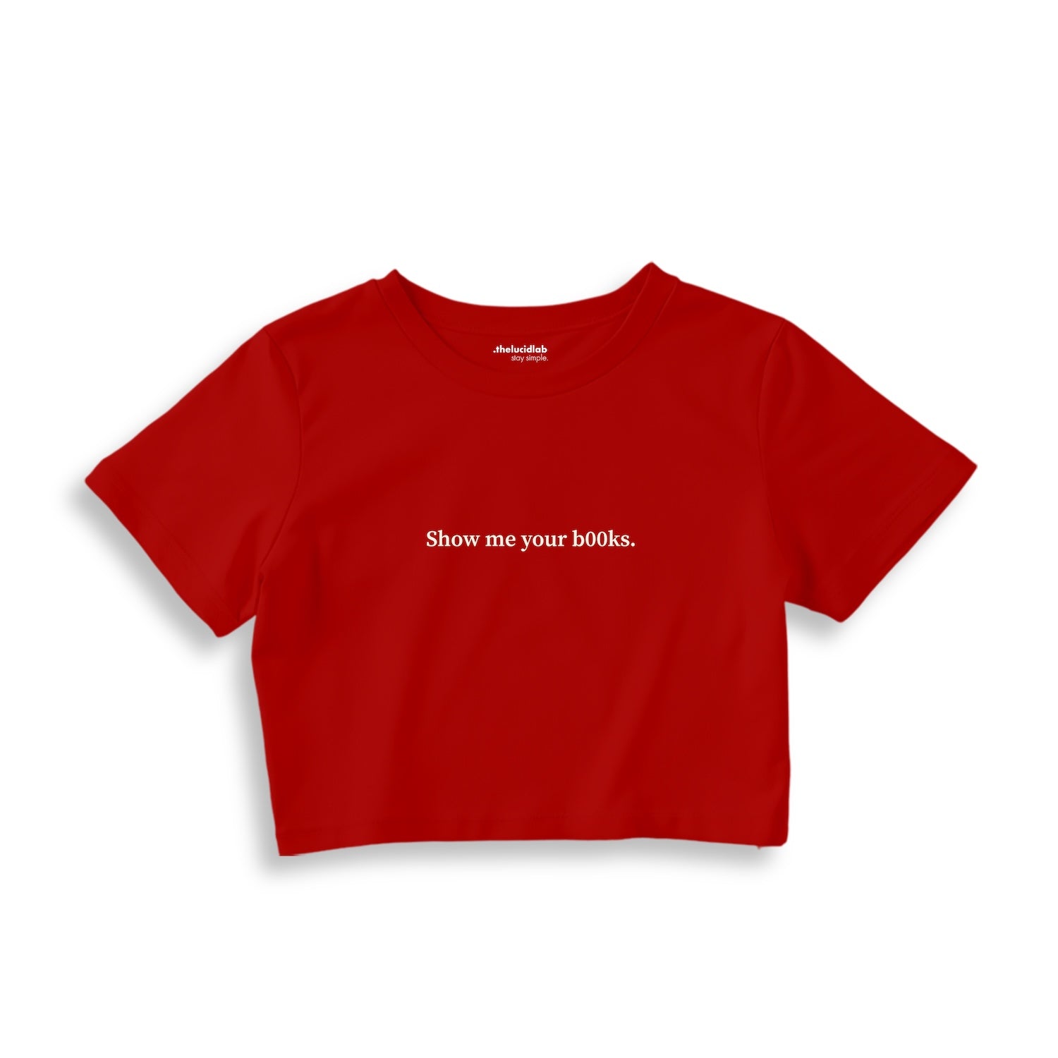 Show Me Your B00ks Crop Tişört