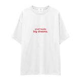 Small Boobs Big Dreams Oversize Tişört